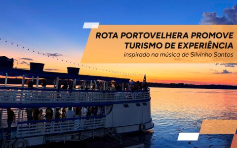 Rota Portovelhera promove turismo de experiência inspirado na música de Silvinho Santos