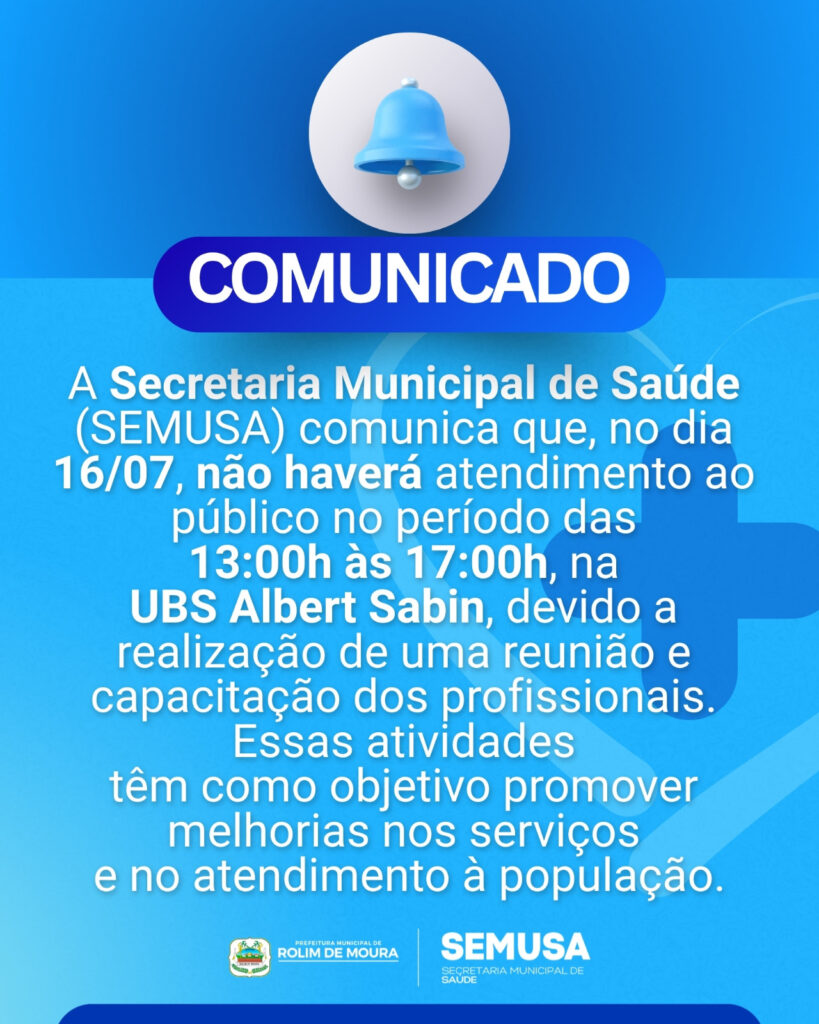 COMUNICADO: UBS Albert Sabin terá atendimento suspenso na tarde do próximo dia 17 de julho