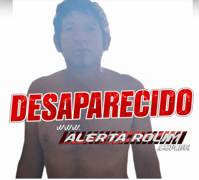Família procura por homem desaparecido desde abril em Nova Brasilândia d’Oeste RO