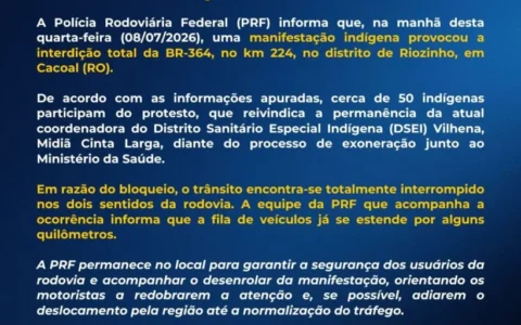PRF divulga nota oficial após bloqueio total da BR-364 e orienta os motoristas a evitarem a região até a liberação da pista.