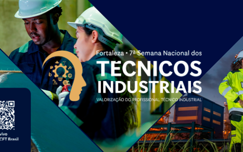 7ª Semana Nacional dos Técnicos Industriais, com o tema “Valorização do Profissional Técnico Industrial”.