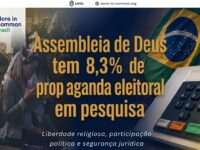 Assembleia de Deus registra maior percentual de propaganda eleitoral em pesquisa sobre cultos no YouTube